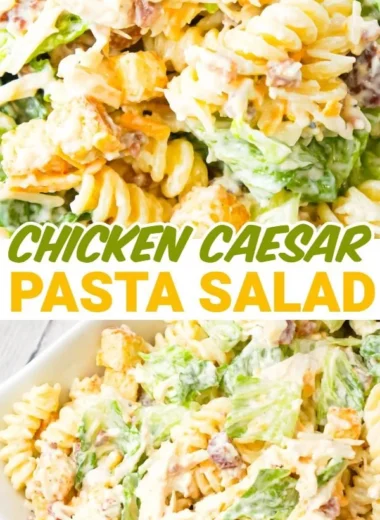 Delicious Chicken Caesar Pasta Salad with grilled chicken and romaine lettuce