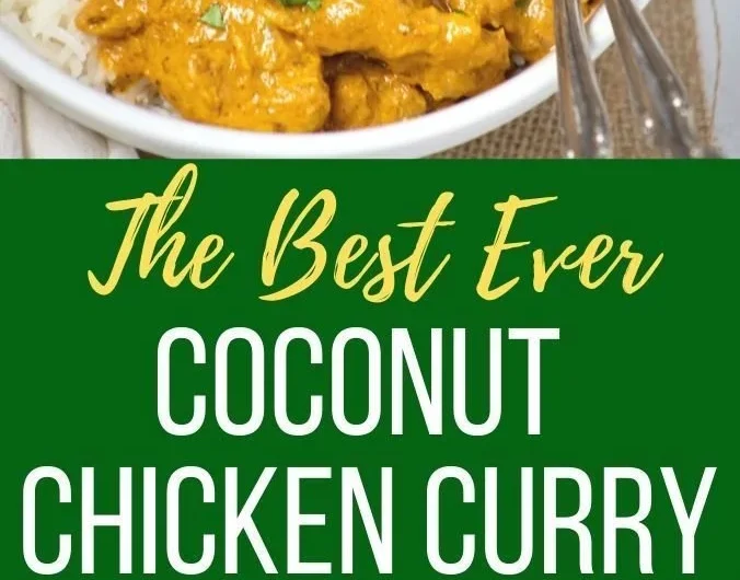 Bowl of creamy Coconut Chicken Curry with spices and herbs